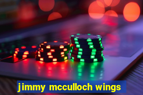 jimmy mcculloch wings